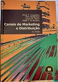 Ler Canais De Marketing E Distribuicao, do autor Anne T. Coughlan