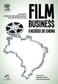 Ler Film Business, do autor Leticia Barbosa; Iafa Britz; Adriana Dias