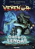 Ler Veyenor - O Berço das Lendas, do autor Marcelo Larcerda