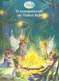Ler O Acampamento de Tinker Bell, do autor Vários Autores Ler O Acampamento de Tinker Bell, do autor Vários Autores