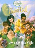 Ler Tinker Bell. Um Conto de Fada, do autor Vários Autores