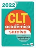 Ler CLT Acadêmica e Constituição Federal - 22ª edição 2022, do autor Editora Saraiva Ler CLT Acadêmica e Constituição Federal - 22ª edição 2022, do autor Editora Saraiva