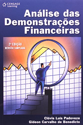 Ler Análise Das Demostracões Financeiras, do autor Clóvis Luís Padoveze; Gideon Carvalho de Benedicto Ler Análise Das Demostracões Financeiras, do autor Clóvis Luís Padoveze; Gideon Carvalho de Benedicto