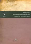 Ler Feminino: um Conjunto Aberto ao Infinito, do autor Graciela de Lima Pereira Bessa