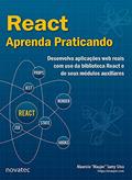 Ler React - Aprenda Praticando: Desenvolva Aplicações web Reais com uso da Biblioteca React e de Seus Módulos Auxiliares, do autor Maurício Samy Silva Ler React - Aprenda Praticando: Desenvolva Aplicações web Reais com uso da Biblioteca React e de Seus Módulos Auxiliares, do autor Maurício Samy Silva