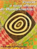 Ler Poesia, a essa altura do championship, do autor José Ricardo Coimbra Novaes Ler Poesia, a essa altura do championship, do autor José Ricardo Coimbra Novaes