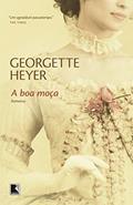 Ler A boa moça, do autor Georgette Heyer Ler A boa moça, do autor Georgette Heyer