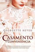 Ler Casamento de conveniência, do autor Georgette Heyer