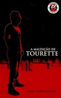 Ler A Maldição de Tourette, do autor Giba Carvalheira Ler A Maldição de Tourette, do autor Giba Carvalheira