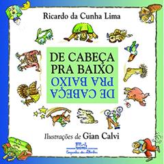 De cabeça pra baixo, do autor Ricardo da Cunha Lima