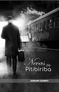 Ler Necas de Pitibiriba, do autor Adriano Gilberti