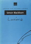 Ler Luxúria - Coleção Sete Pecados Capitais, do autor Simon Blackburn Ler Luxúria - Coleção Sete Pecados Capitais, do autor Simon Blackburn