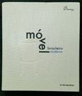 Ler Móvel Brasileiro Moderno, do autor Marcelo Vasconcellos Ler Móvel Brasileiro Moderno, do autor Marcelo Vasconcellos