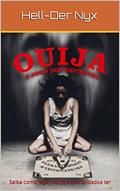 Ler OUIJA: Saiba como jogar OUIJA e que cuidados ter, do autor Hell-Der Nyx Ler OUIJA: Saiba como jogar OUIJA e que cuidados ter, do autor Hell-Der Nyx