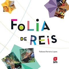 Folia de Reis, do autor Fabiana Ferreira Lopes