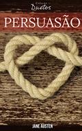 Ler Persuasão: Coleção Duetos, do autor Jane Austen Ler Persuasão: Coleção Duetos, do autor Jane Austen