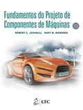 Ler Fundamentos do Projeto de Componentes de Máquinas, do autor Robert C. Juvinall; Kurt M. Marshek Ler Fundamentos do Projeto de Componentes de Máquinas, do autor Robert C. Juvinall; Kurt M. Marshek