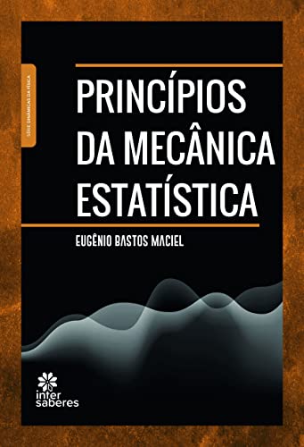 Ler Princípios da mecânica estatística, do autor Eugênio Bastos Maciel