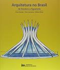 Ler Arquitetura no Brasil. De Deodoro a Figueiredo, do autor Chico Mendes