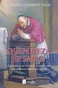 Ler QUEM REZA SE SALVA, do autor FREDERICO HOZANAN DE PÁDUA Ler QUEM REZA SE SALVA, do autor FREDERICO HOZANAN DE PÁDUA