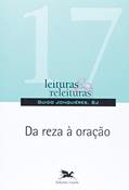 Ler Da reza à oração: 17, do autor Guido Jonquieres