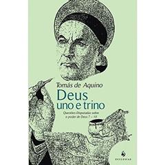 Deus Uno e Trino, do autor Tomás de Aquino