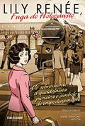 Ler Lily Renée, Fuga do Holocausto, do autor Trina Robbins