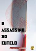 Ler O Assassino do cutelo (Contos da coletânea Reunião maldita), do autor Angelique Ruthven Ler O Assassino do cutelo (Contos da coletânea Reunião maldita), do autor Angelique Ruthven