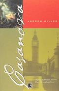 Ler Casanova, do autor Andrew Miller