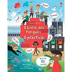 O plástico: O livro dos porquês, do autor Katie Daynes
