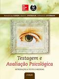 Ler Testagem e Avaliação Psicológica: Introdução a Testes e Medidas, do autor Ronald Jay Cohen; Mark E. Swerdlik; Edward D. Sturman