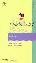 Ler Avaliação, do autor Denice Barbara Catani; Rita de Cássia Gallego