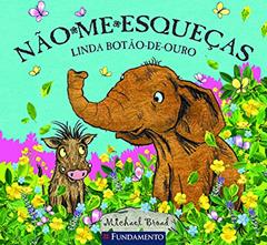 Não-Me-Esqueças. Linda Botão-de-Ouro, do autor Michael Broad
