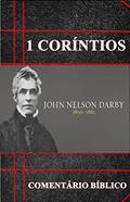 Ler 1ª Coríntios: comentário Bíblico, do autor John Nelson Darby