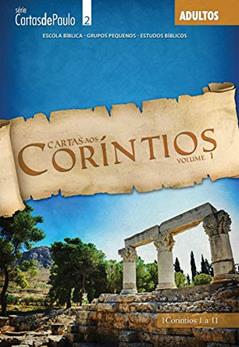Cartas aos Corintios vol. 1: Guia do Professor (Cartas de Paulo), do autor Editora Cristã Evangélica