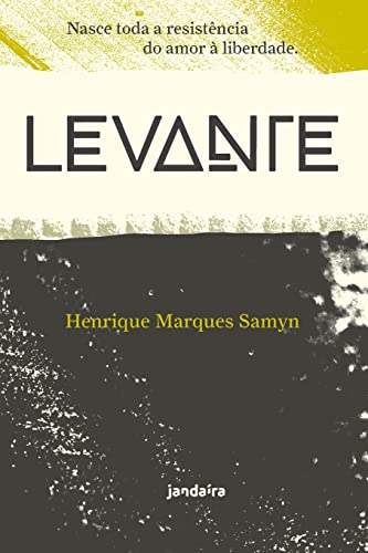 Ler Levante, do autor Henrique Marques Samyn