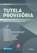 Ler Tutela Provisória, do autor Ozéias J. Santos Ler Tutela Provisória, do autor Ozéias J. Santos