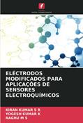 Ler ELÉCTRODOS MODIFICADOS PARA APLICAÇÕES DE SENSORES ELECTROQUÍMICOS, do autor Kiran Kumar S R; Yogesh Kumar K; Raghu M S Ler ELÉCTRODOS MODIFICADOS PARA APLICAÇÕES DE SENSORES ELECTROQUÍMICOS, do autor Kiran Kumar S R; Yogesh Kumar K; Raghu M S