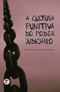 Ler A Cultura Punitiva do Poder Judiciário, do autor Kaio Marcellus de Oliveira Pereira