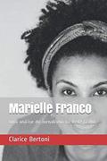 Ler Marielle Franco: uma análise do jornalismo na Rede Globo (Portuguese Edition), do autor Clarice Bertoni Ler Marielle Franco: uma análise do jornalismo na Rede Globo (Portuguese Edition), do autor Clarice Bertoni