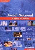 Ler Jornal Nacional. A Notícia Faz História. Coleção Memória Globo, do autor Memória Globo Ler Jornal Nacional. A Notícia Faz História. Coleção Memória Globo, do autor Memória Globo