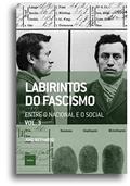 Ler Labirintos do fascismo: Entre o nacional e o social, do autor João Bernardo Ler Labirintos do fascismo: Entre o nacional e o social, do autor João Bernardo