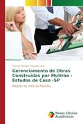 Ler Gerenciamento de Obras Construídas por Mutirão - Estudos de Caso -SP: Região do Vale do Paraiba, do autor Mendes Teixeira Leite Patricia Ler Gerenciamento de Obras Construídas por Mutirão - Estudos de Caso -SP: Região do Vale do Paraiba, do autor Mendes Teixeira Leite Patricia