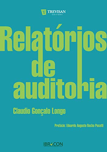 Ler Relatórios de Auditoria, do autor Claudio Gonçalo Longo