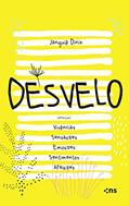 Ler Desvelo, do autor Janguiê Diniz