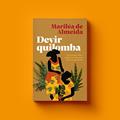 Ler Devir Quilomba, do autor Mariléa De Almeida