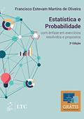 Ler Estatística e Probabilidade: com ênfase em exercícios resolvidos e propostos, do autor Francisco Estevam Martins de Oliveira