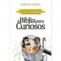 Ler Bíblia para curiosos, do autor Rubinho Pirola