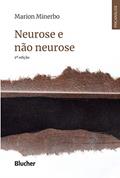 Ler Neurose e Não Neurose, do autor Marion Minerbo