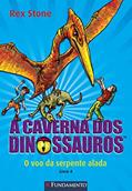Ler A Caverna dos Dinossauros. O Voo da Serpente Alada. Livro 4, do autor Vários Autores Ler A Caverna dos Dinossauros. O Voo da Serpente Alada. Livro 4, do autor Vários Autores